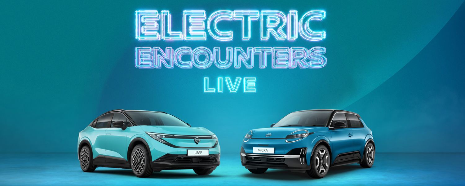 Two electric cars, All-New Nissan LEAF and MICRA, are displayed under a neon sign reading "Electric Encounters Live" on a blue background.